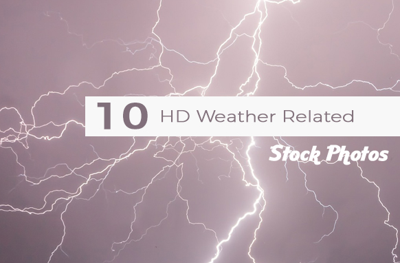 10 HD Weather Related Stock Photos
