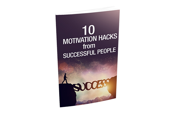 10 Motivation Hacks From Successful People