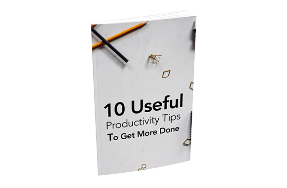 10 Useful Productivity Tips To Get More Done