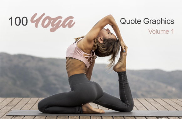 100 Yoga Quote Graphics Vol 1