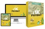 1k Payday Upgrade Package