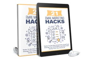 21 Email Marketing Hacks AudioBook and Ebook