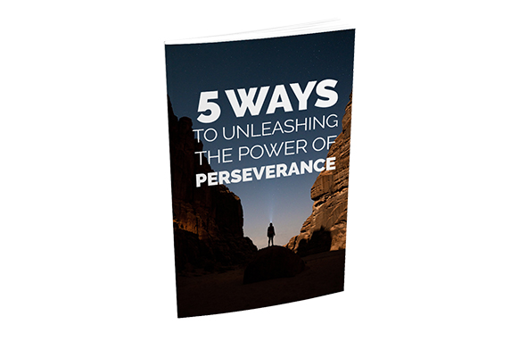 5 Ways To Unleashing The Power Of Perseverance