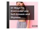 51 Ways To Overcome Low Self-Esteem and Shyness Audio Book Plus Ebook