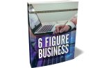 6 Figure Business