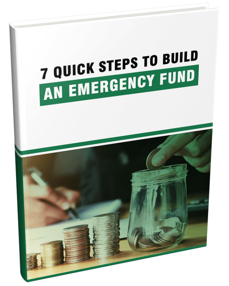 7 Quick Steps to Build an Emergency Fund