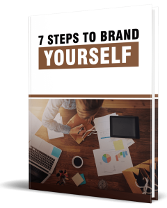 7 Steps to Brand Yourself