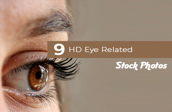 9 HD Eye Related Stock Photos