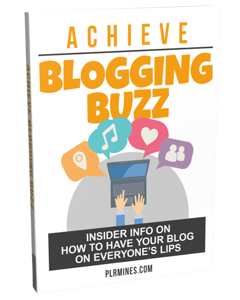 Achieve Blogging Buzz