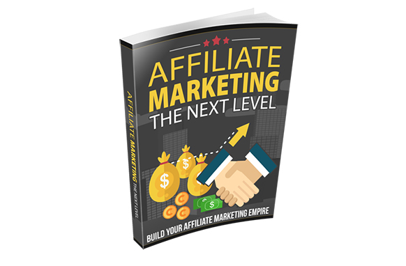 Affiliate Marketing – The Next Level