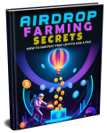 Airdrop Farming Secrets