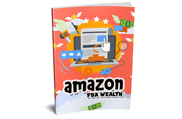 Amazon FBA Wealth