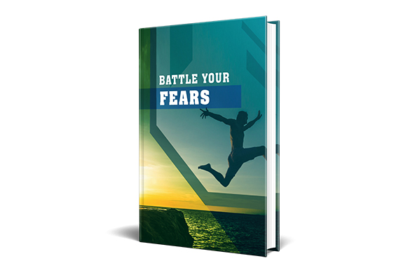 Battle Your Fears