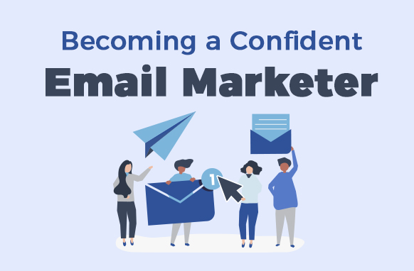 Becoming a Confident Email Marketer Templates