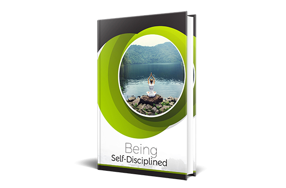 Being Self-Disciplined