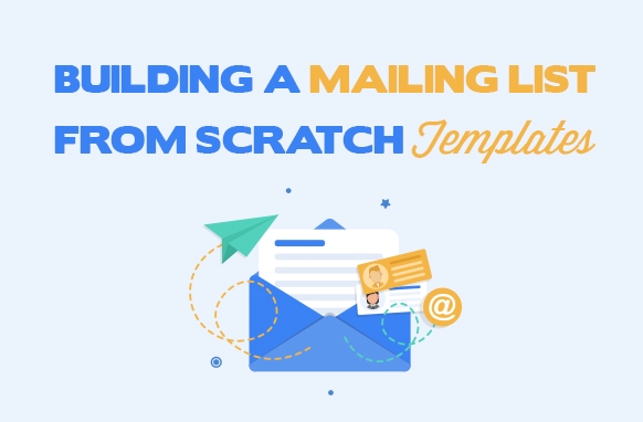 Building a Mailing List from Scratch