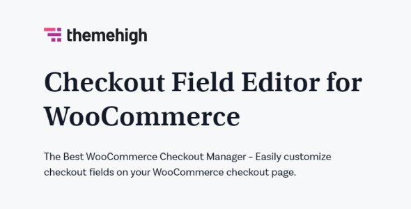 Checkout Field Editor Pro for WooCommerce