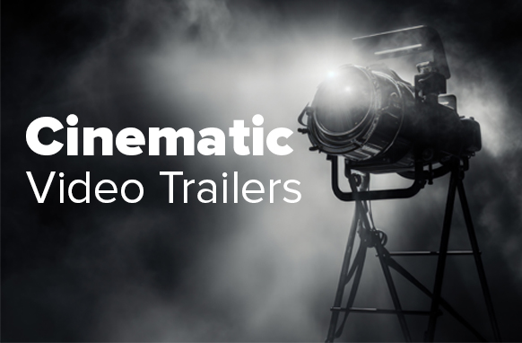Cinematic Video Trailers
