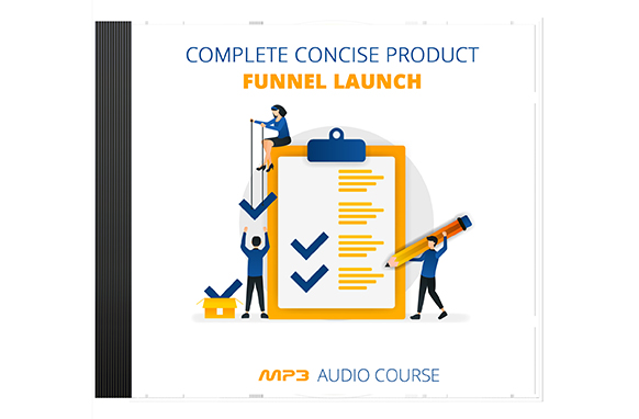 Complete Concise Product Funnel Launch