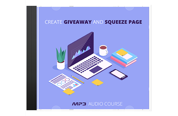 Create Giveaway and Squeeze Pages