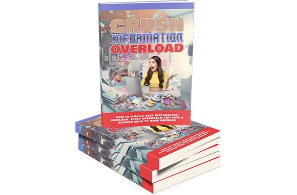 Crush Information Overload