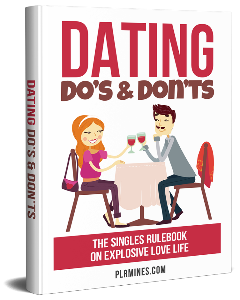 Dating Do’s and Don’ts