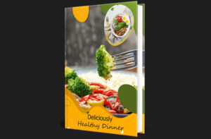 Deliciously Healthy Dinner