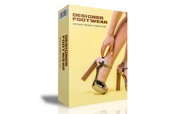 Designer Footwear Instant Mobile Video Site