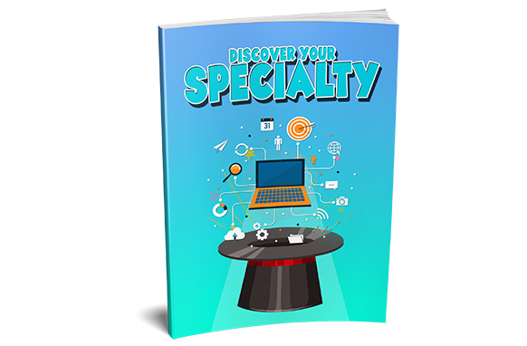 Discover Your Specialty