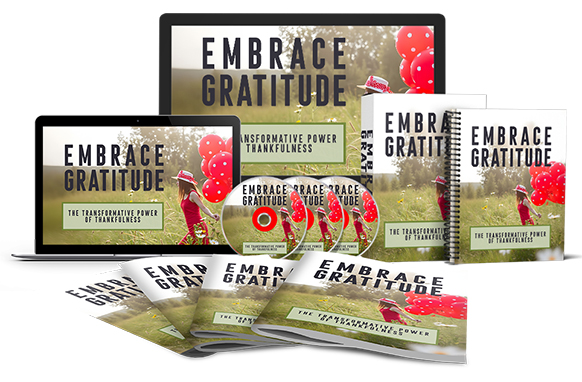 Embrace Gratitude Upgrade Package