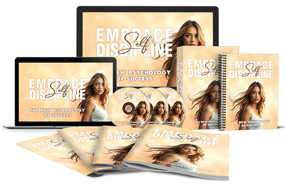 Embrace Self Discipline Upgrade Package