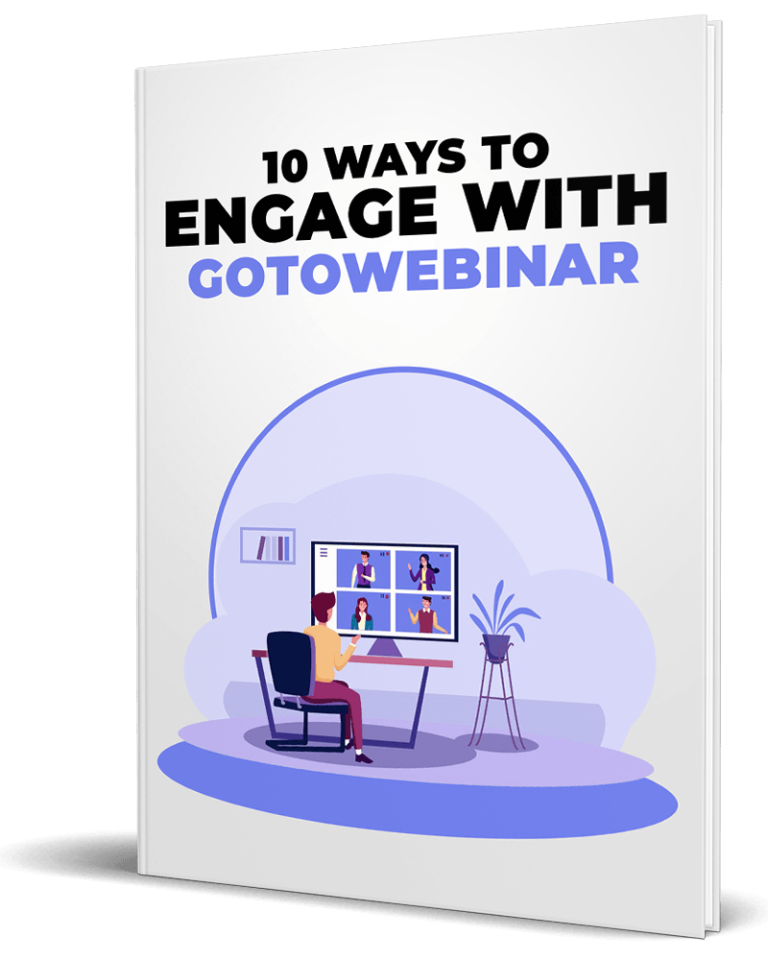 Engage With GoToWebinar