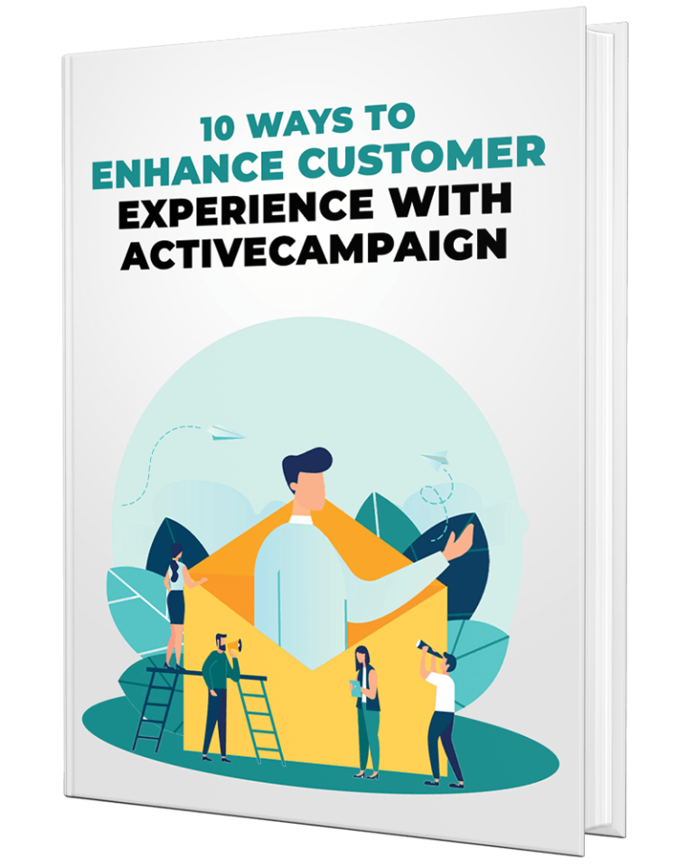 Enhance Customer Experience With ActiveCampaign