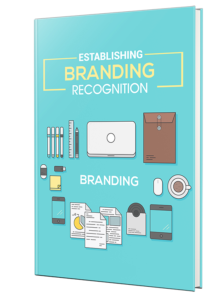 Establishing Brand Recognition