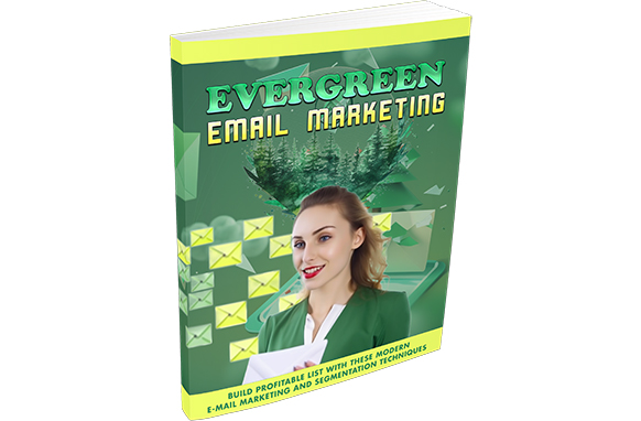 Evergreen Email Marketing
