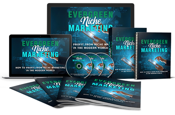 Evergreen Niche Marketing Upgrade Package
