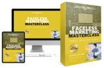 Faceless Marketing Masterclass Video Upgrade