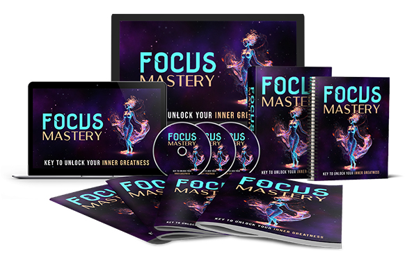 Focus Mastery Upgrade Package