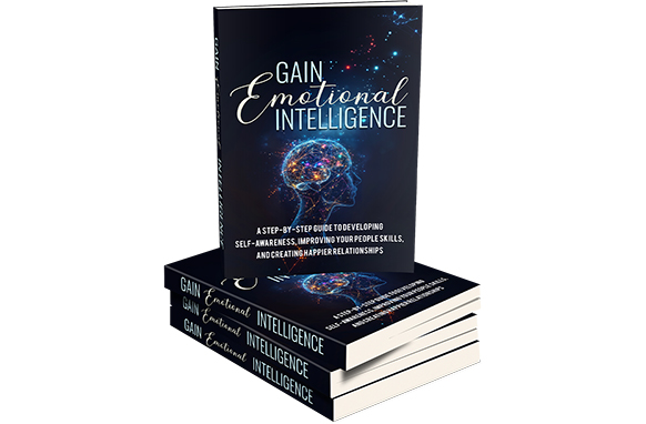 Gain Emotional Intelligence