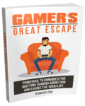 Gamer’s Great Escape
