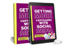 Getting More Customers With Social Media AudioBook and Ebook