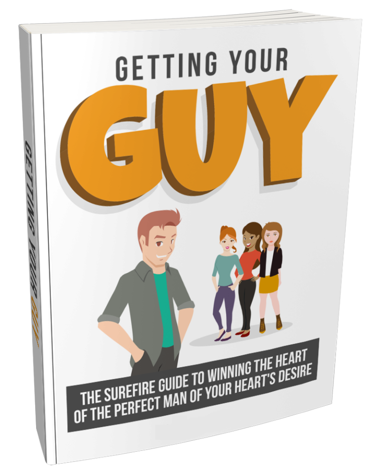 Getting Your Guy