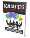 Goal Setter’s Sanctuary
