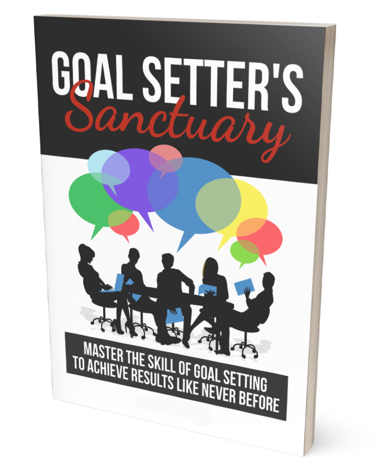 Goal Setter’s Sanctuary