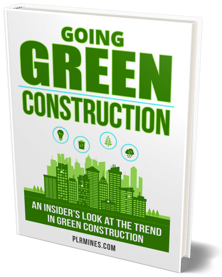 Going Green Construction
