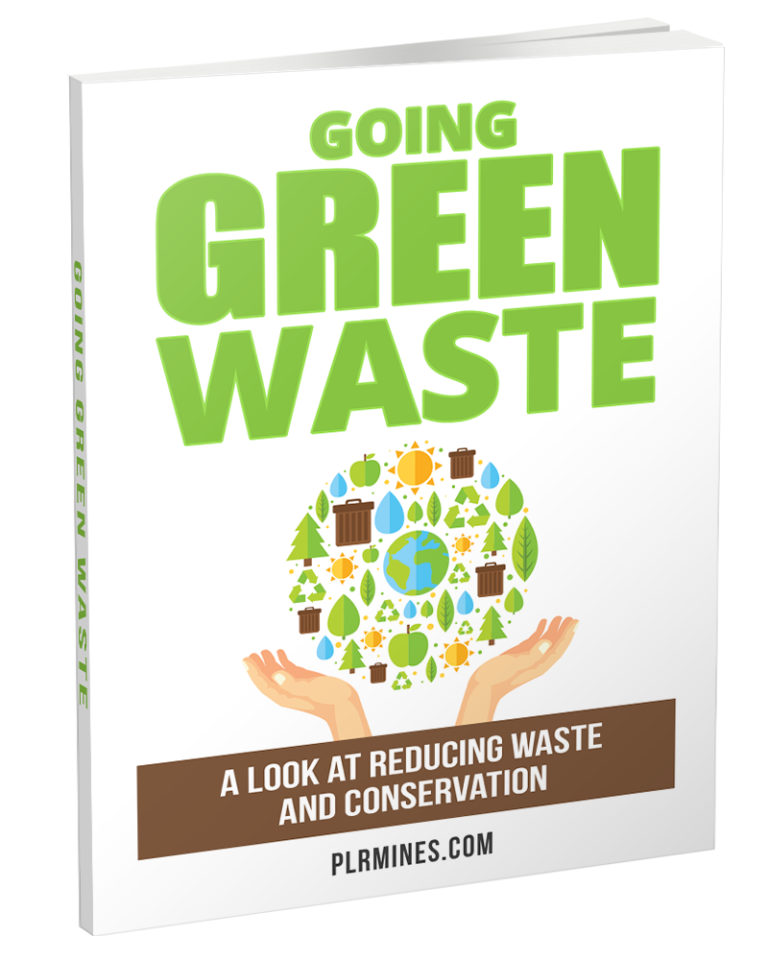 Going Green Waste