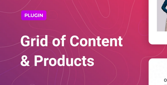 Grid of Content and Products for Elementor