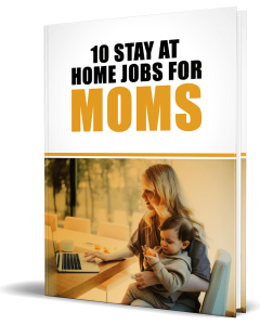 Home Jobs for Moms