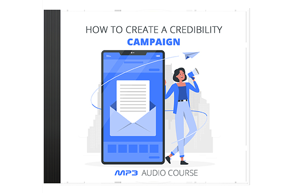 How To Create a Credibility Campaign