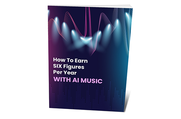 How To Earn SIX Figures Per Year With Ai Music